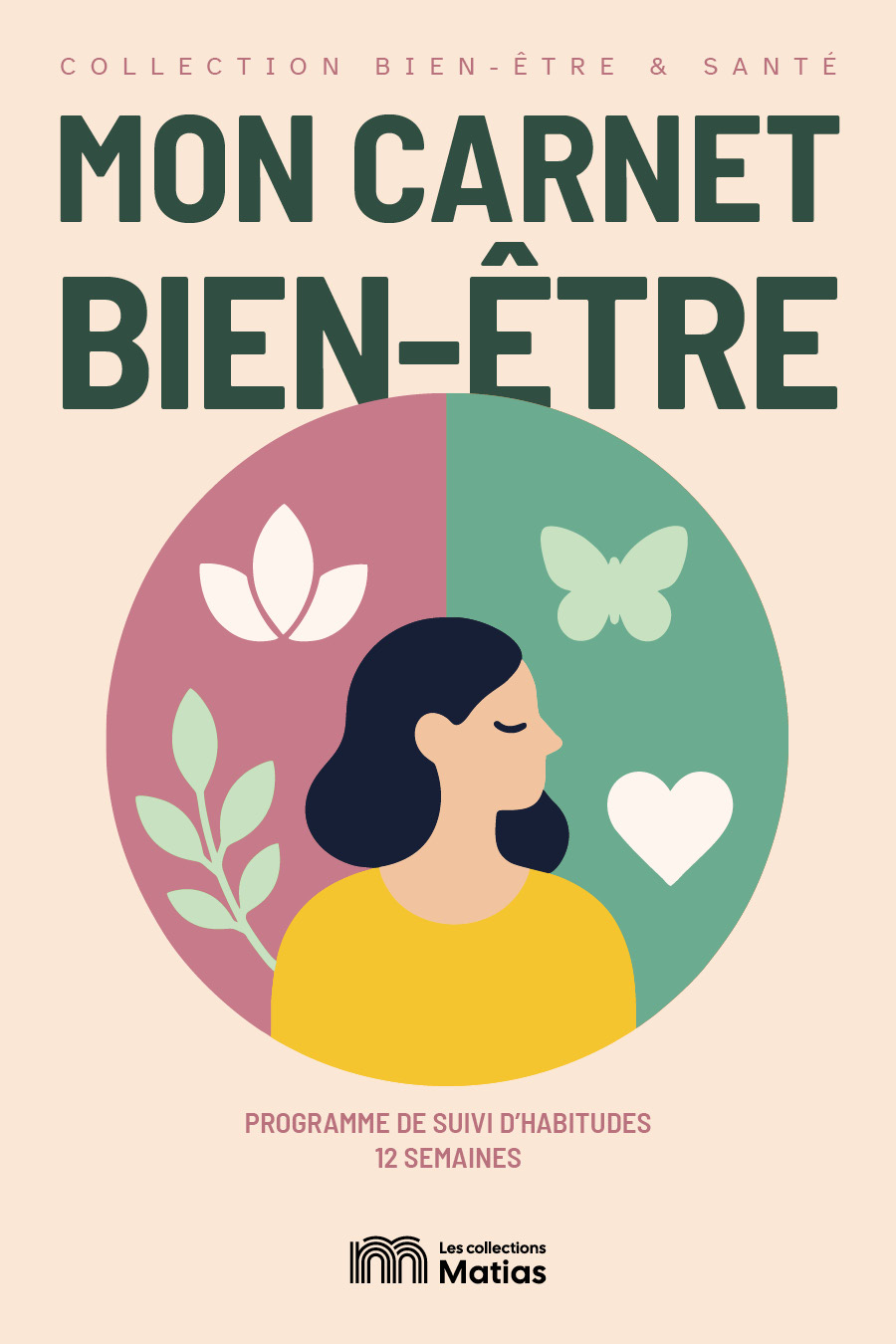 Couverture du Carnet Bien-être, Les Collections Matias